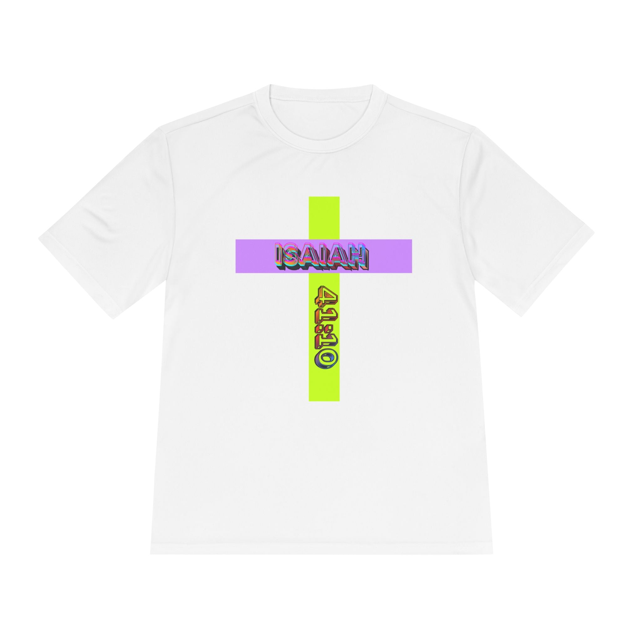 Isaiah 41:10 — Moisture-Wicking Shirt