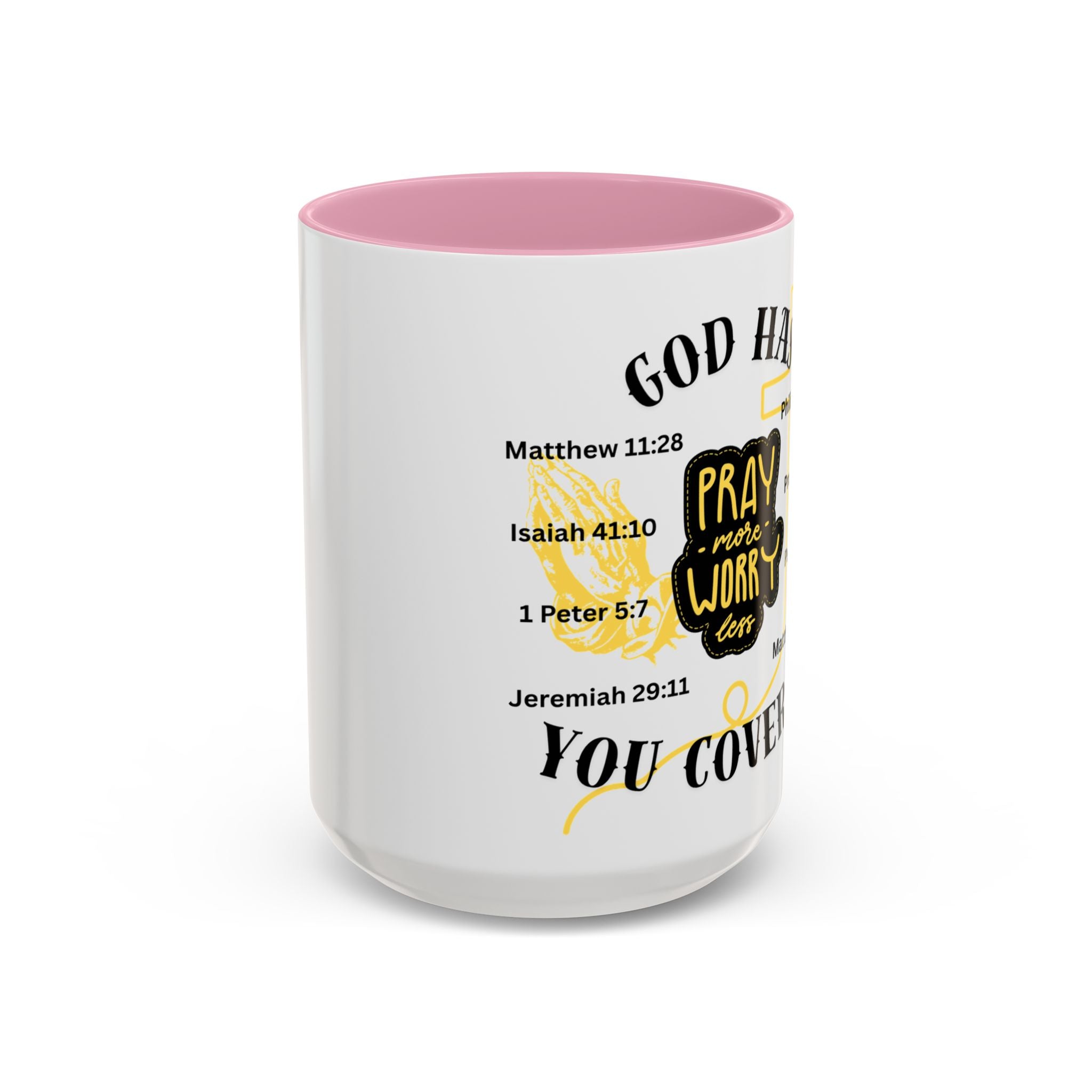 "Pray More, Worry Less" Mug  (11oz/15oz)