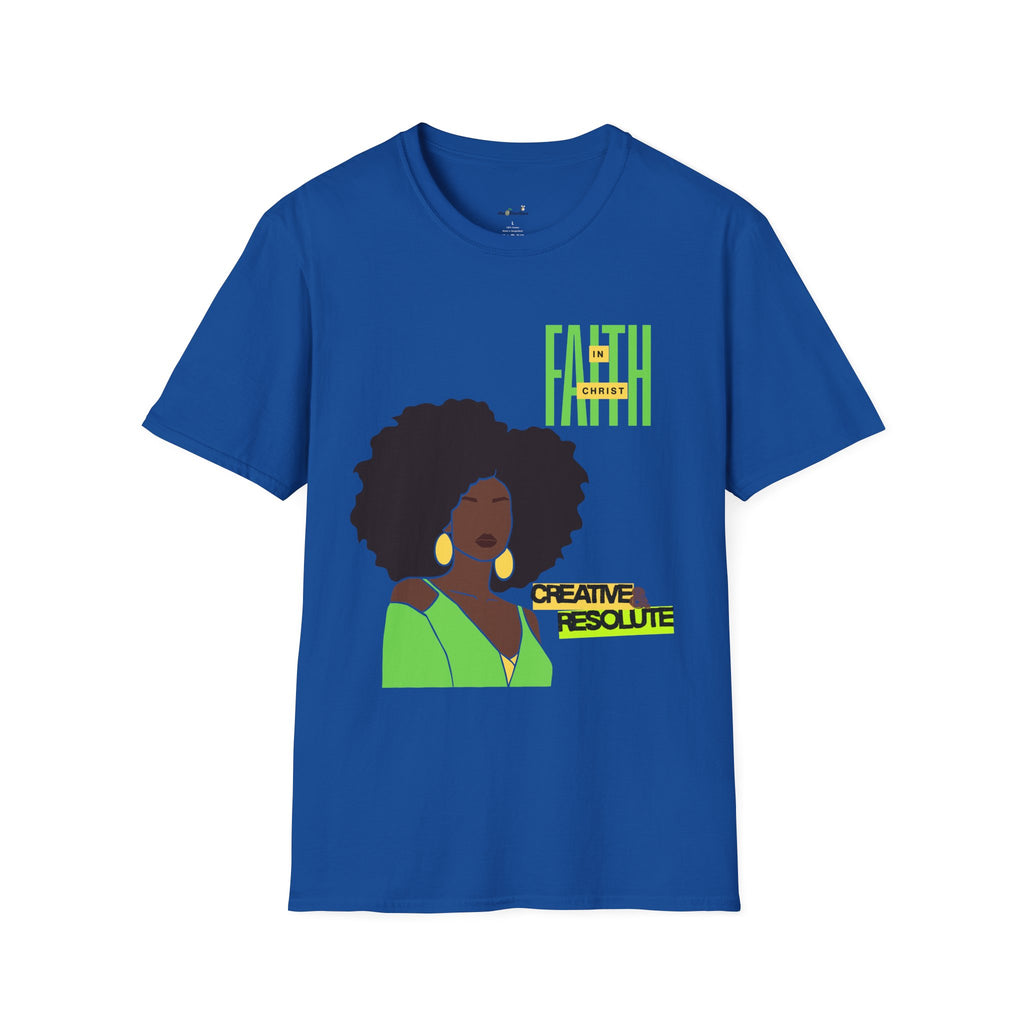 'Faith in Christ': Creative & Resolute — Tee