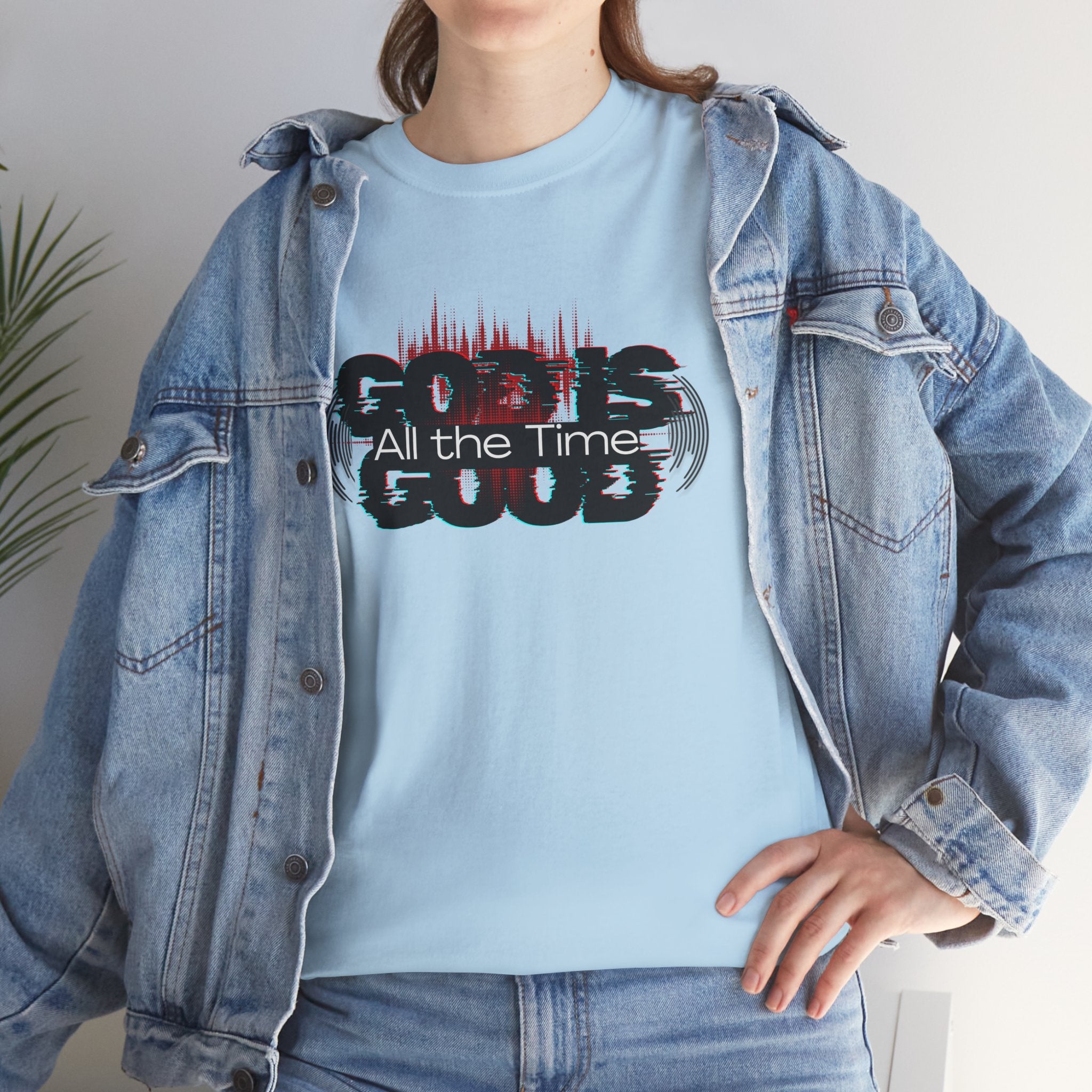 "God Is Good" — T-Shirt
