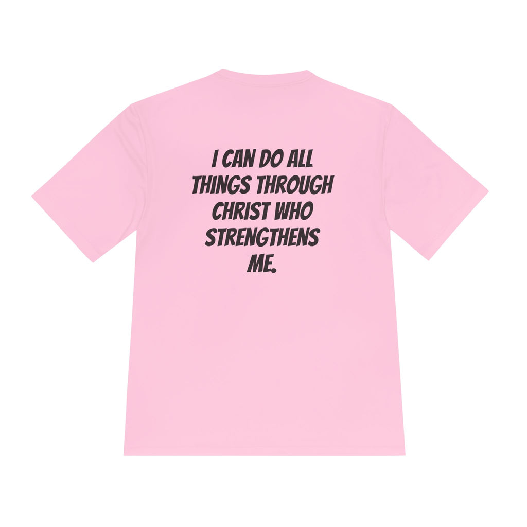 Philippians 4:13— Moisture-Wicking T-Shirt