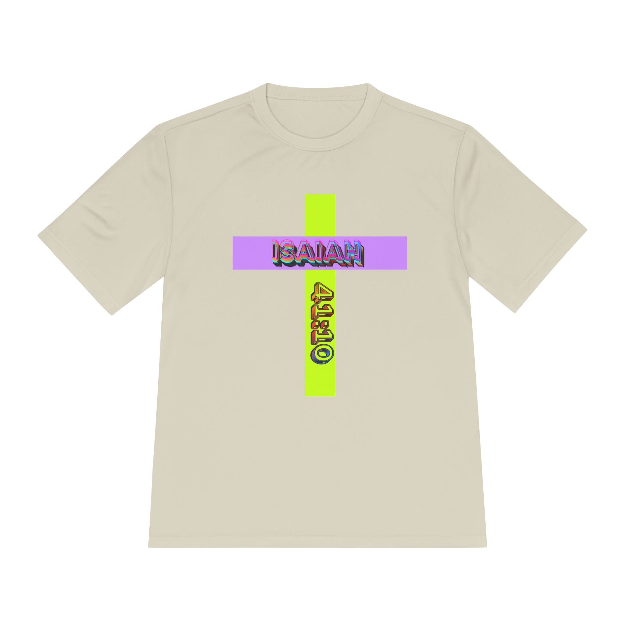 Isaiah 41:10 — Moisture-Wicking Shirt