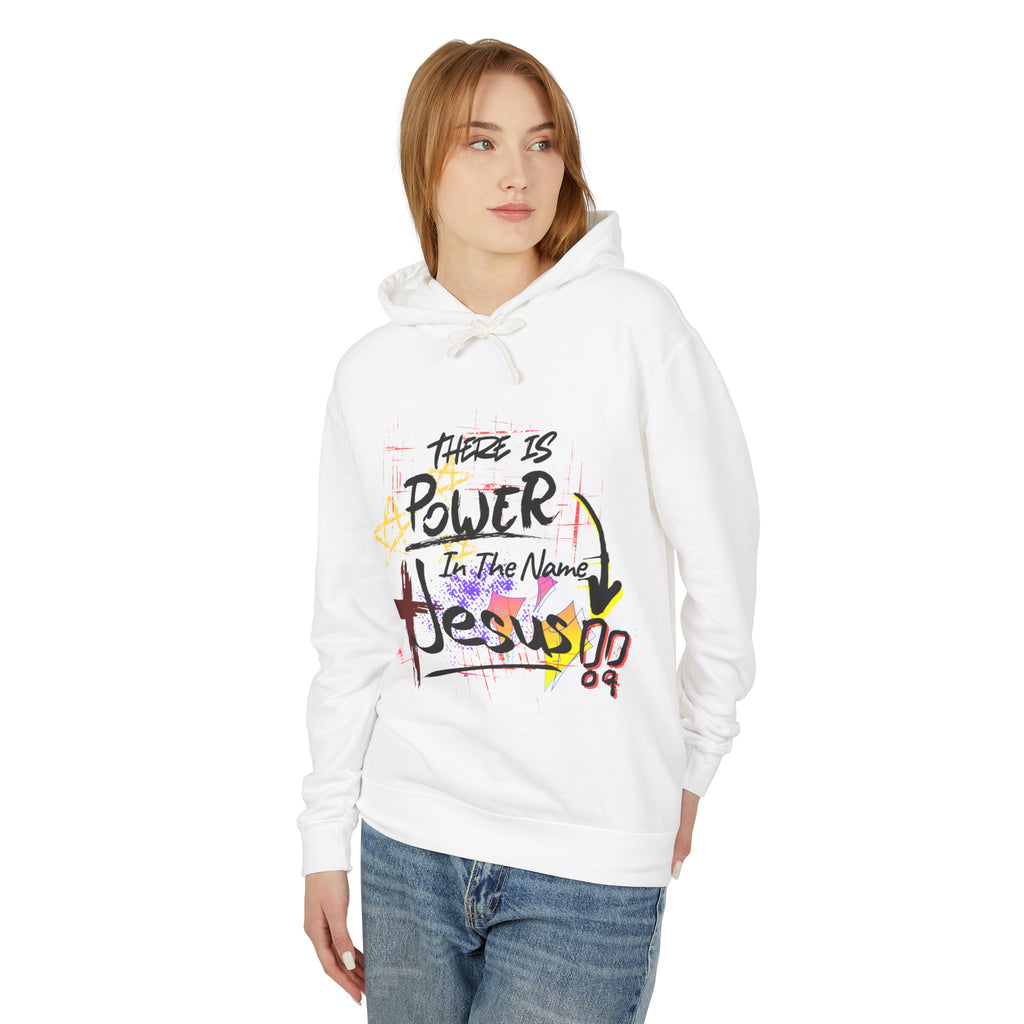 "There Is Power In The Name of Jesus" Lightweight Hooded Sweatshirt