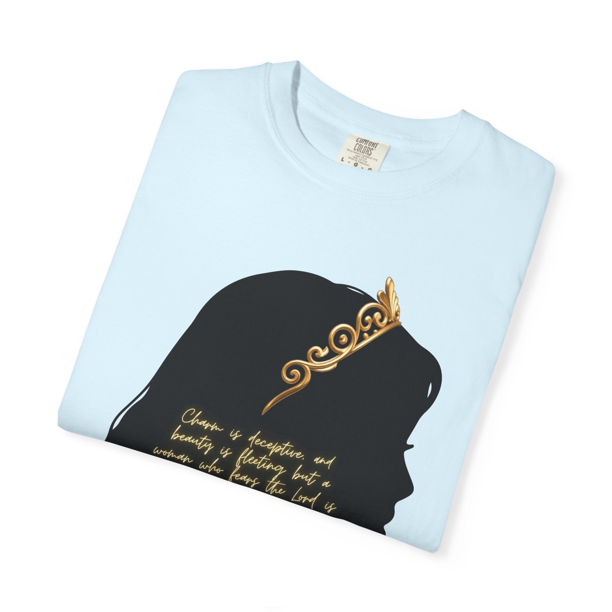 Proverbs 31:30 Gold Crown - T-Shirt