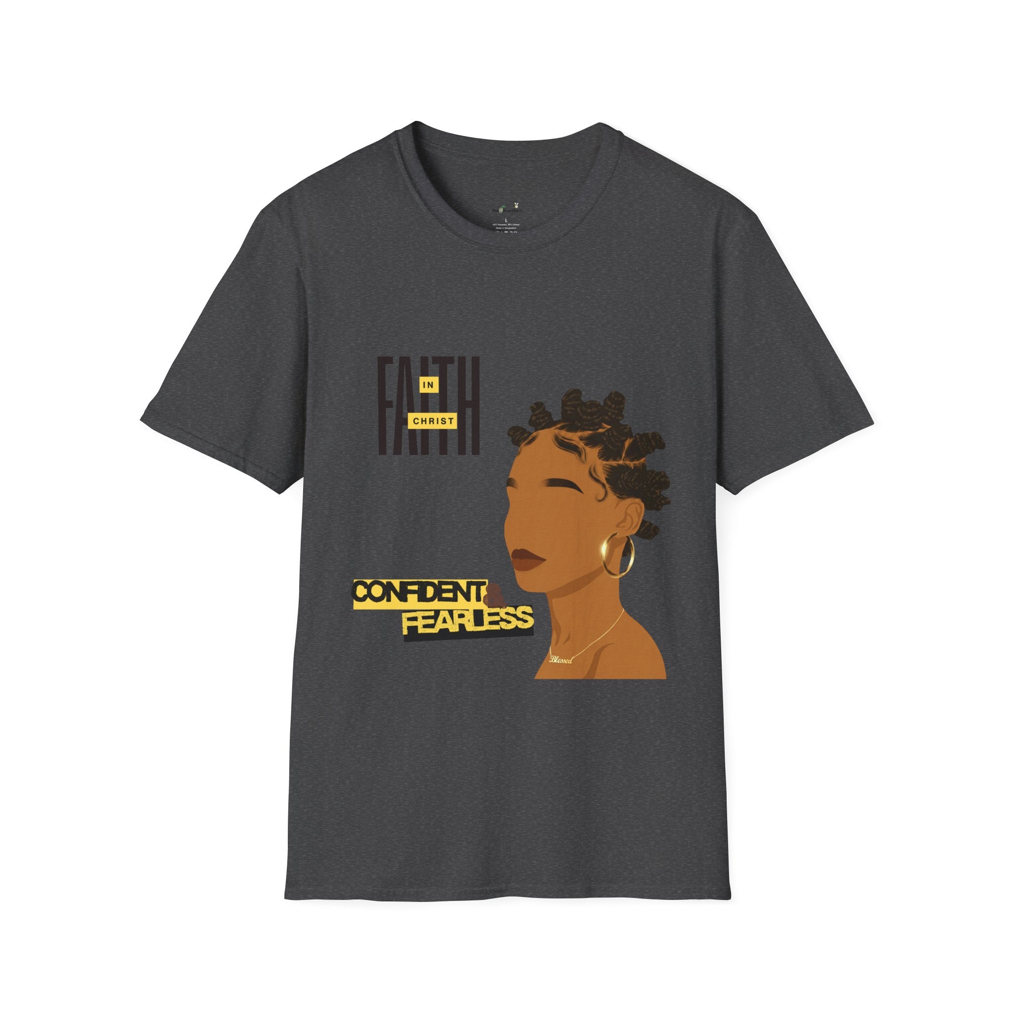'Faith in Christ': Confident & Fearless — Tee