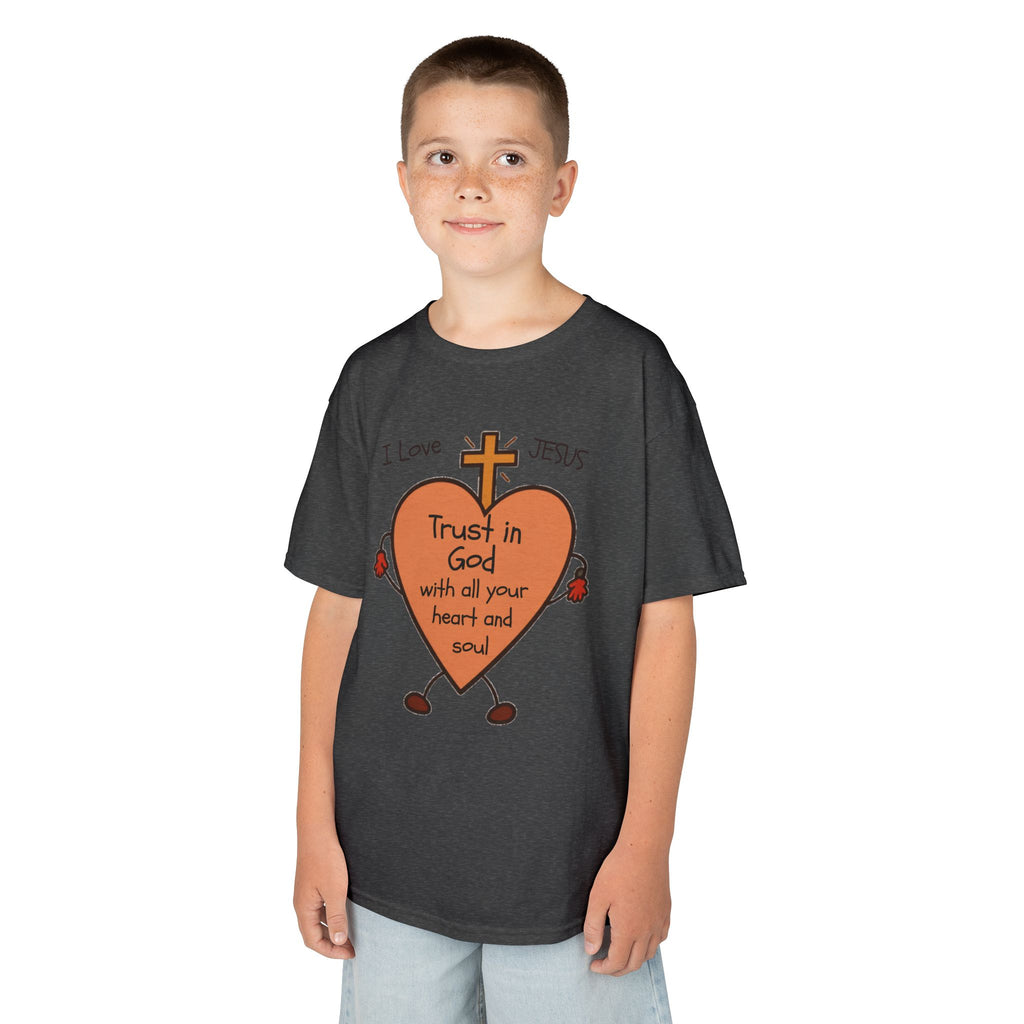 "Trust In God With Your Heart and Soul" - Kids Tee