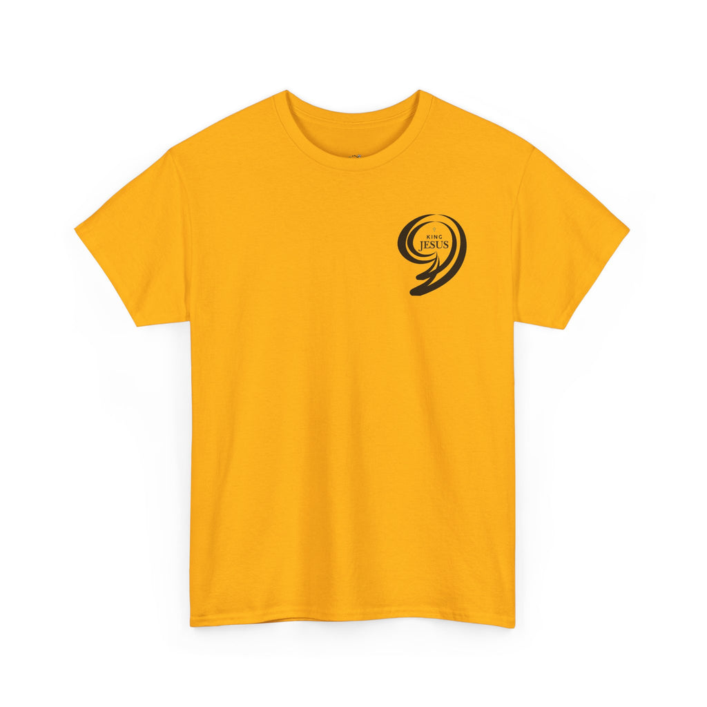 '99: For 1 He Will' — T-Shirt