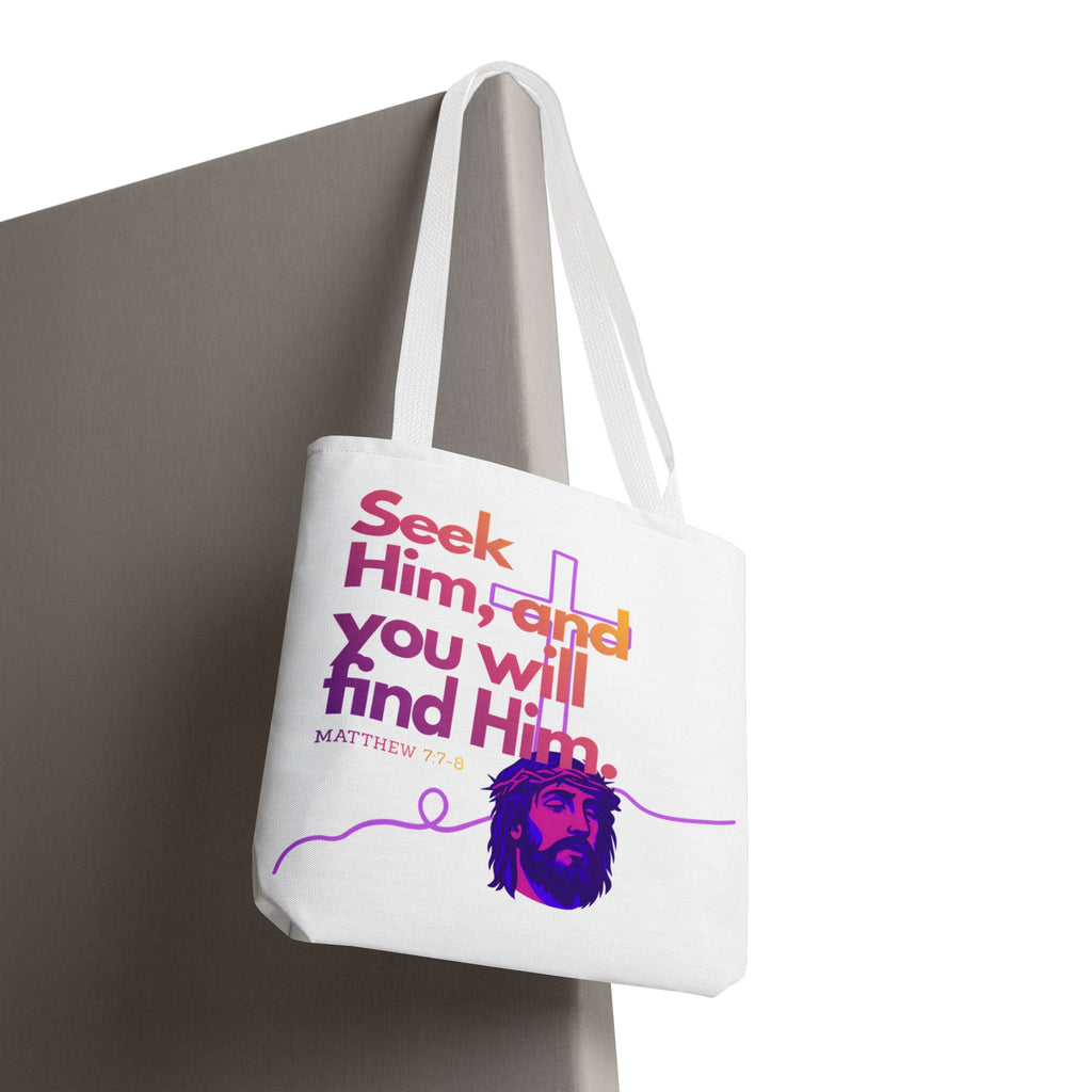 "Seek Him" Tote Bag