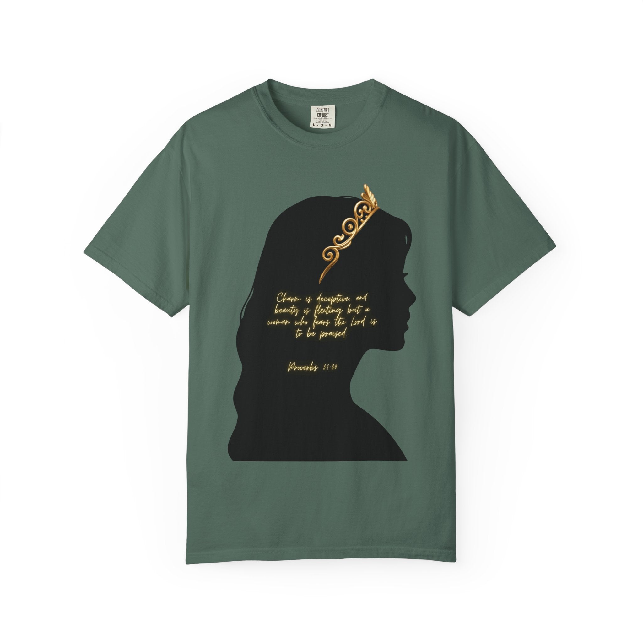 Proverbs 31:30 Gold Crown - T-Shirt
