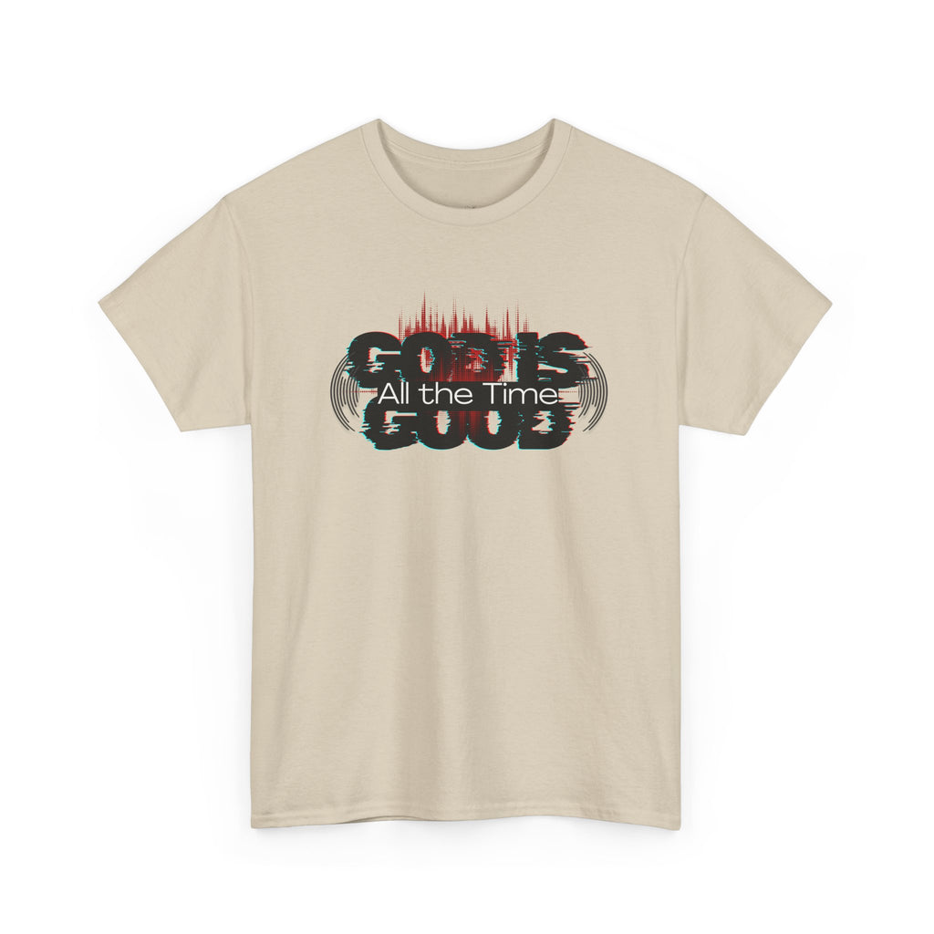 "God Is Good" — T-Shirt