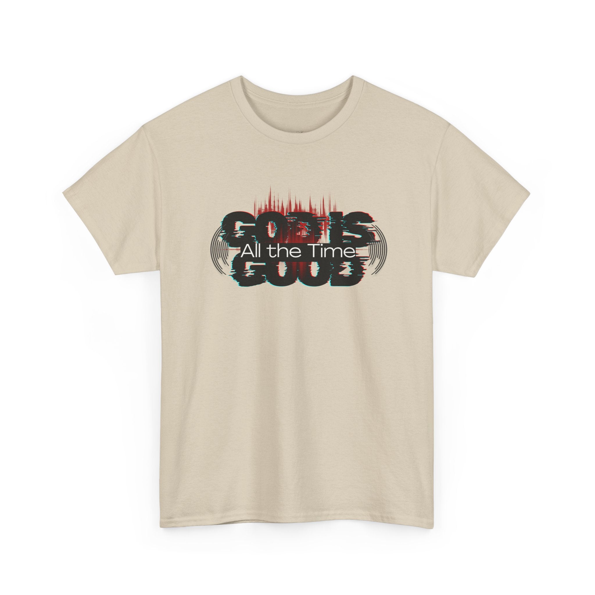 "God Is Good" — T-Shirt