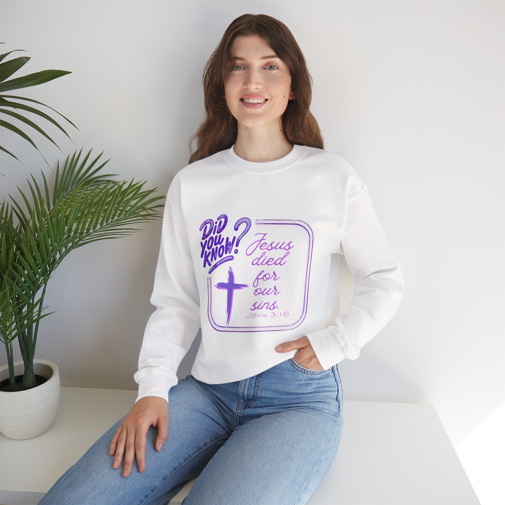 "Did You Know? Jesus Died For Our Sins" - Crewneck Sweatershirt