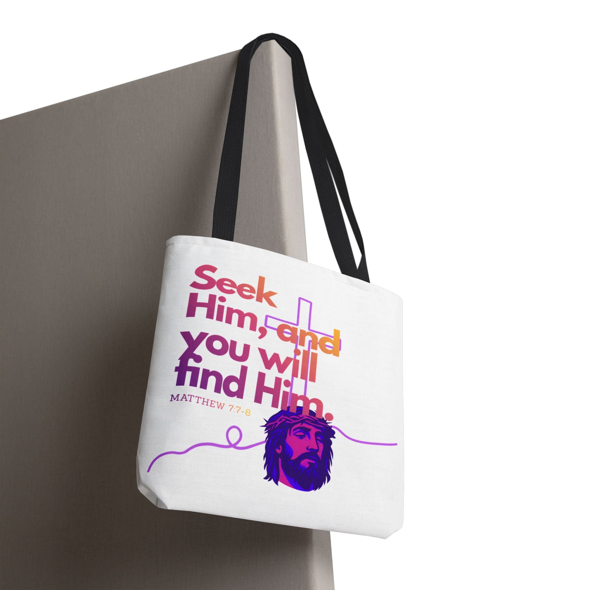 "Seek Him" Tote Bag