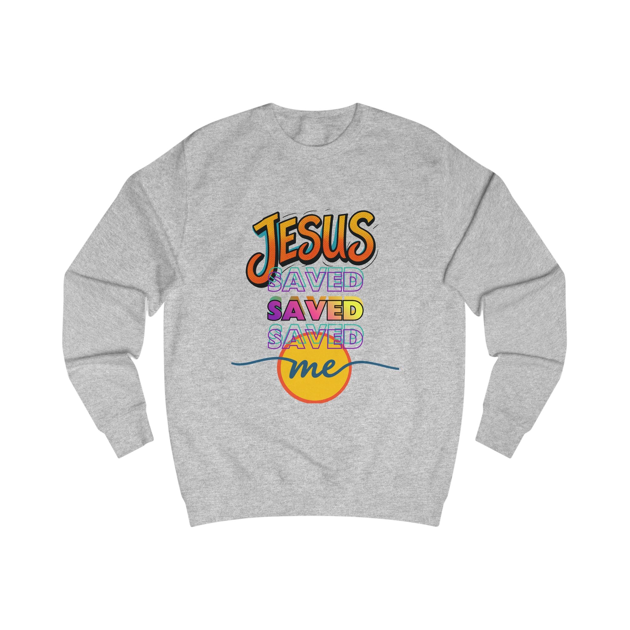 "Jesus Saved Me" — Retro Sweatshirt