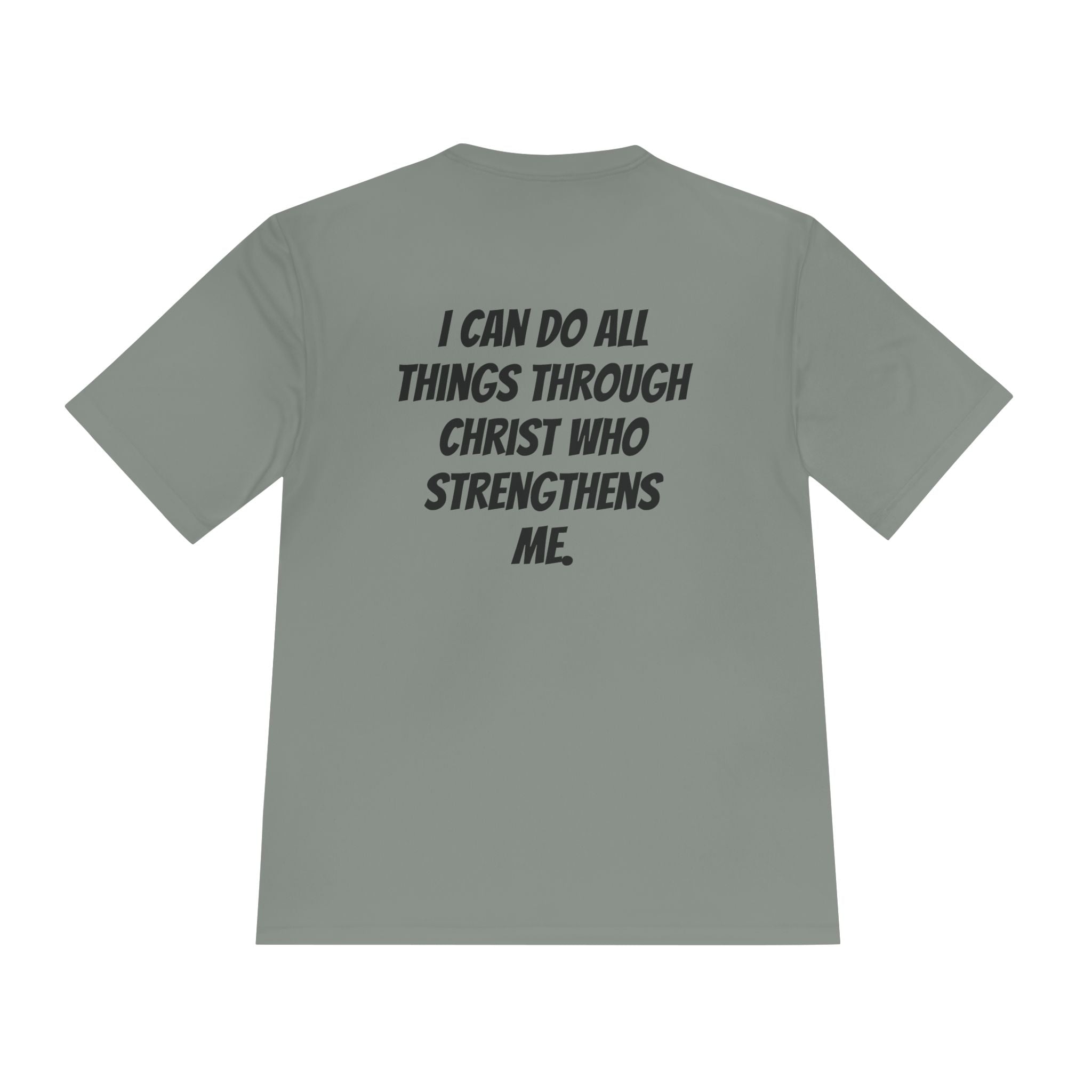 Philippians 4:13— Moisture-Wicking T-Shirt