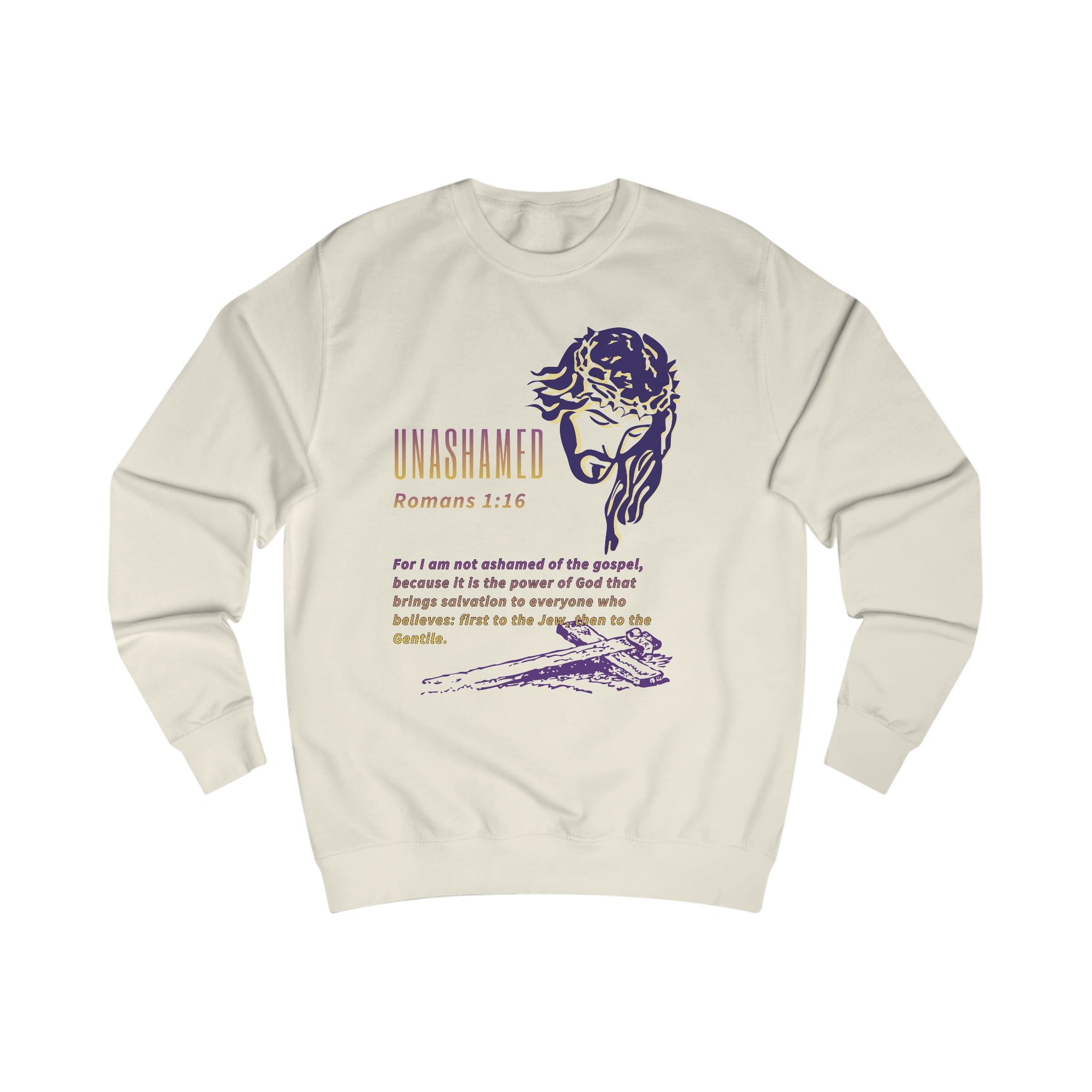 Unashamed Romans 1:16  — Crewneck