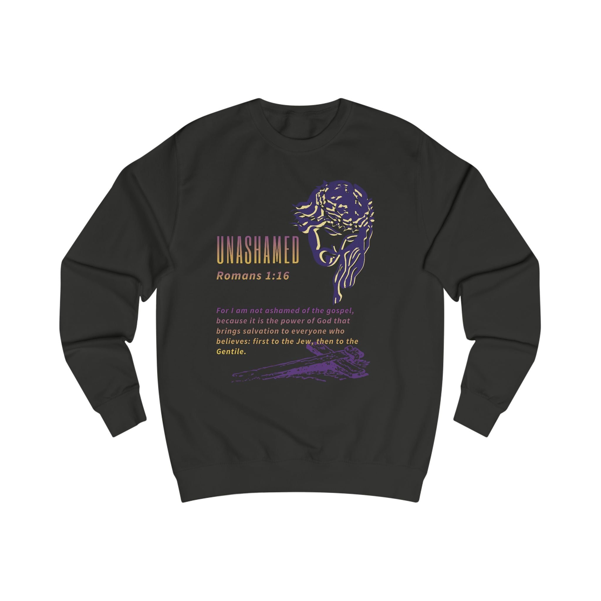 Unashamed Romans 1:16  — Crewneck