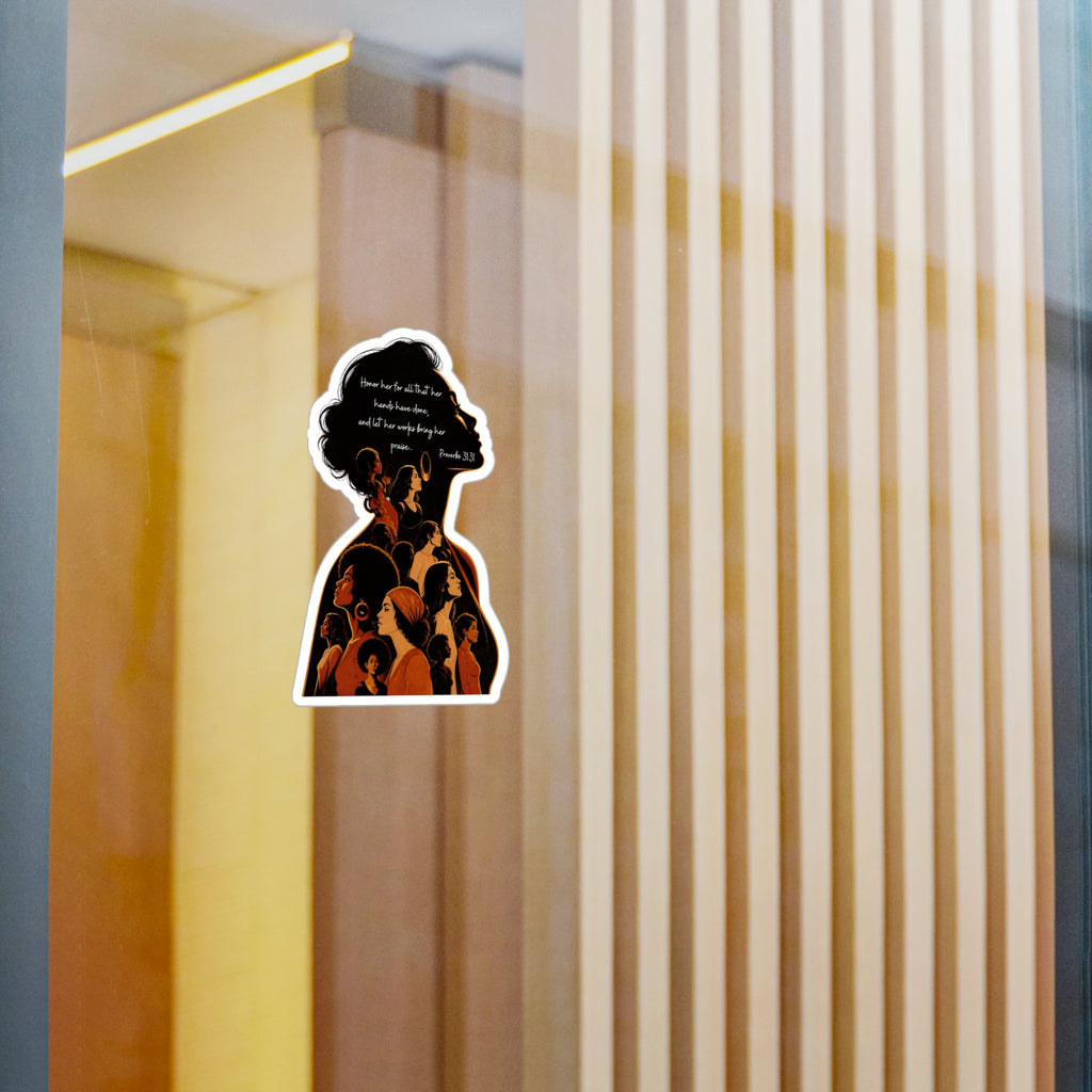 Proverbs 31:31: The Multitude— Sticker