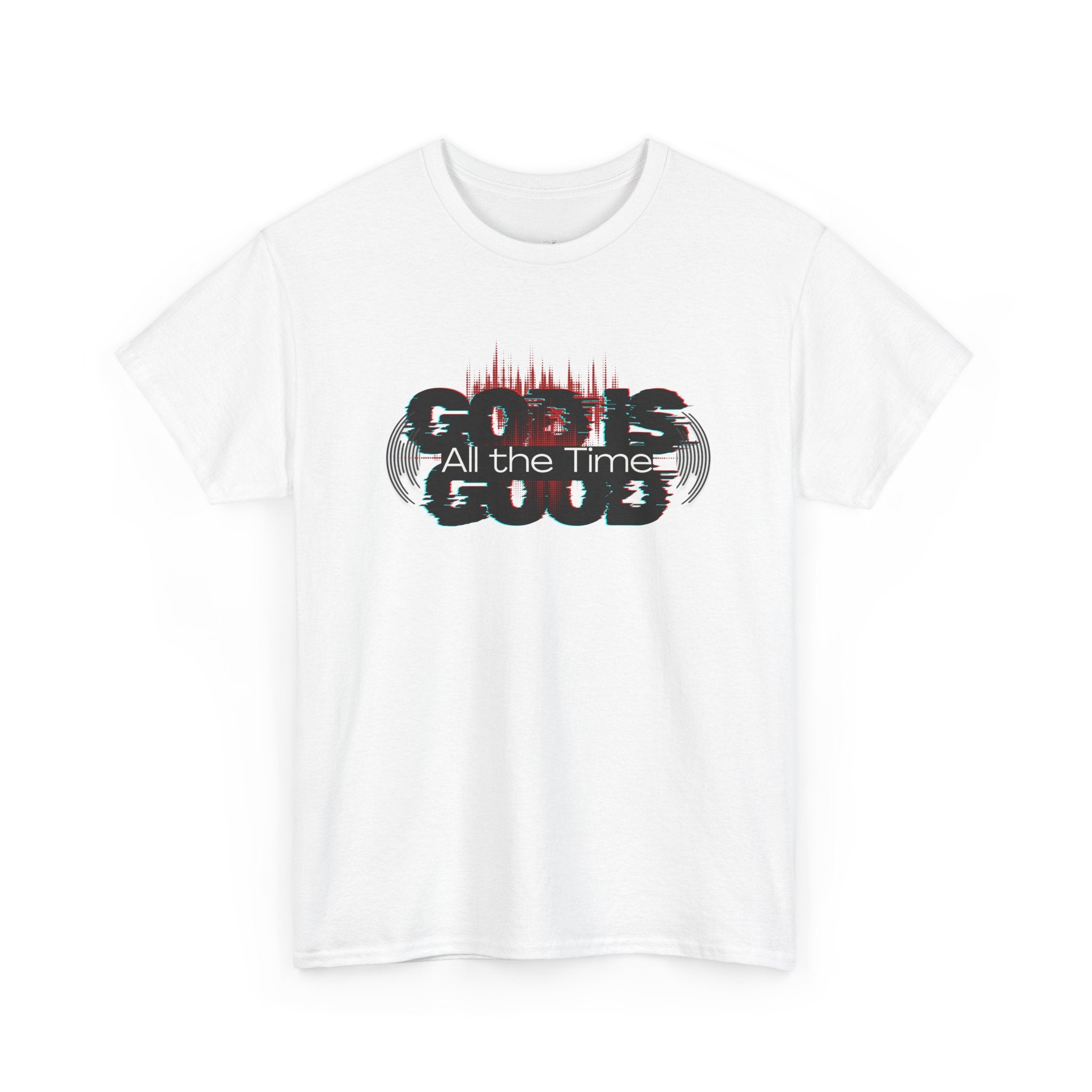 "God Is Good" — T-Shirt