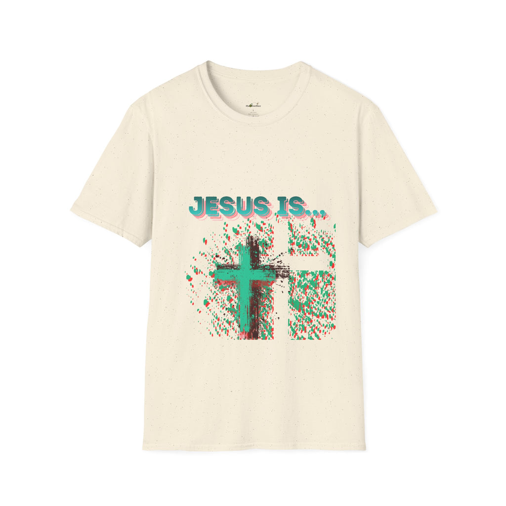 'Jesus Is…' — Tee