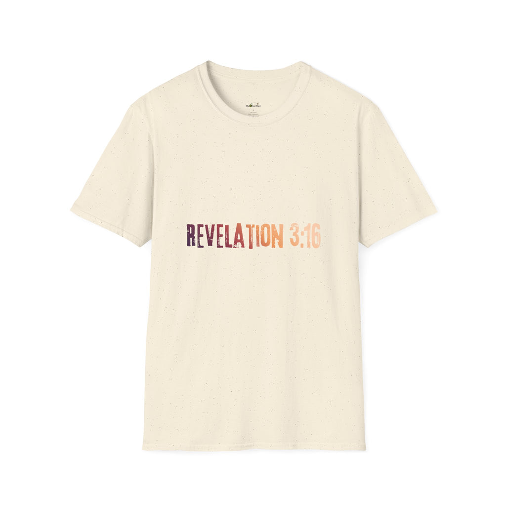 "Are You In Or?" Revelation 3:16  — T-Shirt