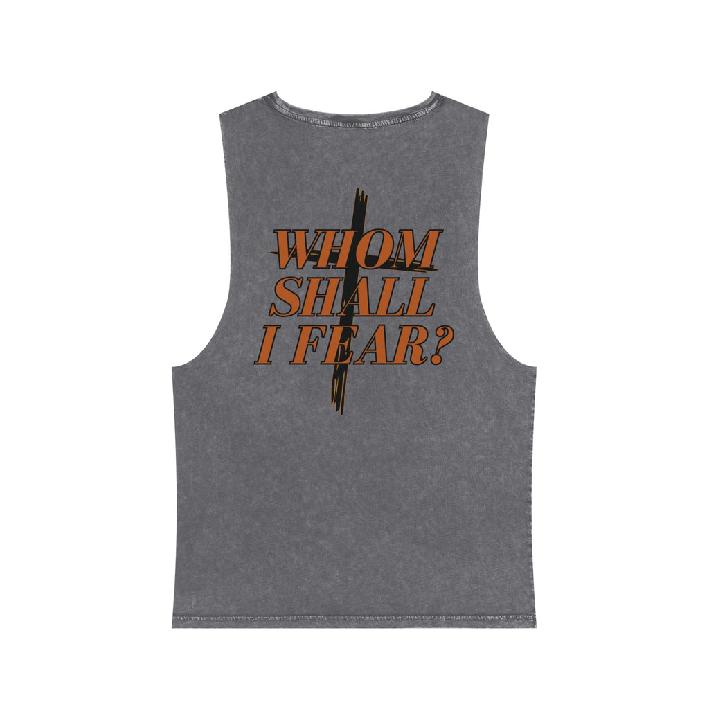 Psalm 27:1: "Whom Shall I Fear?" — Stonewash Tank Top