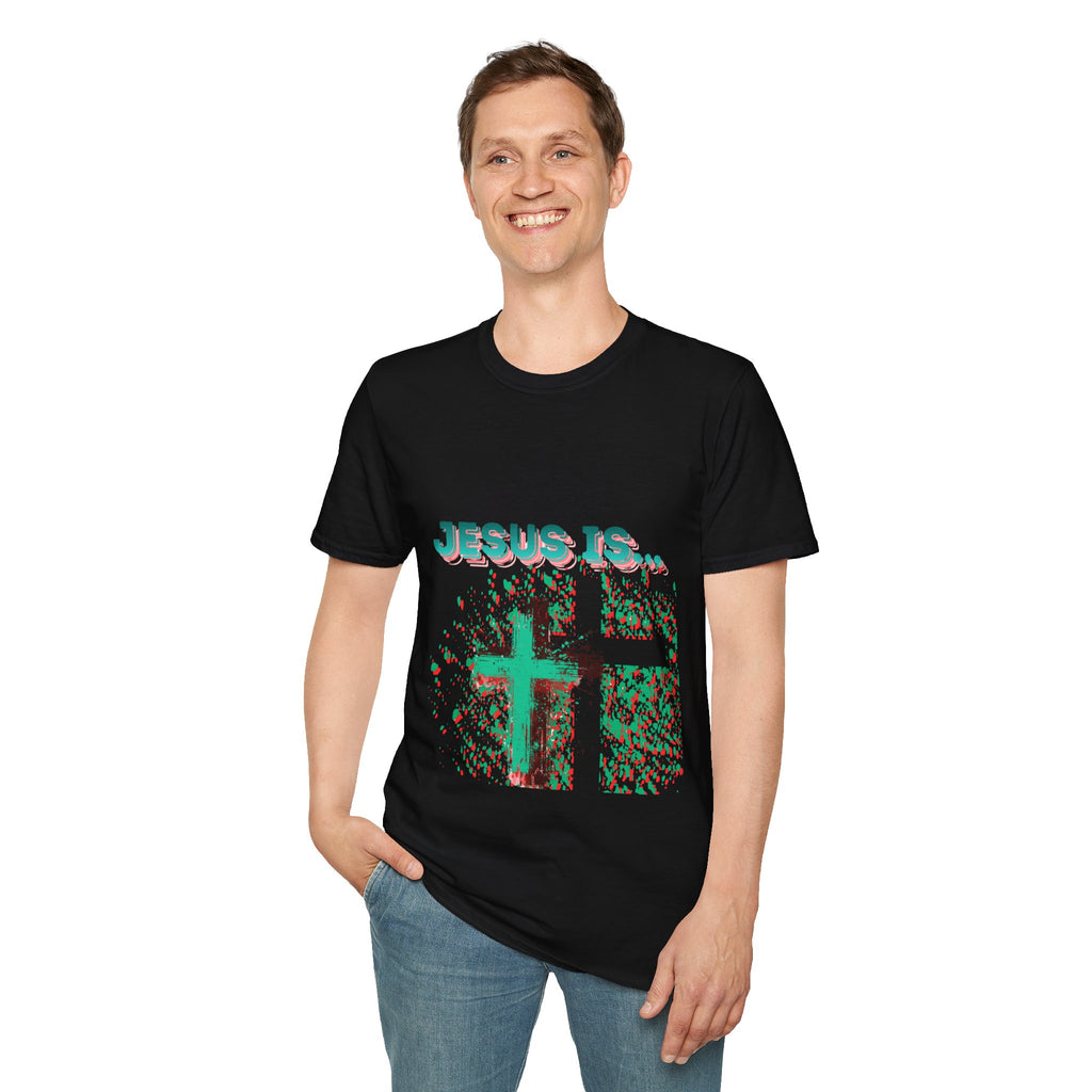 'Jesus Is…' — Tee