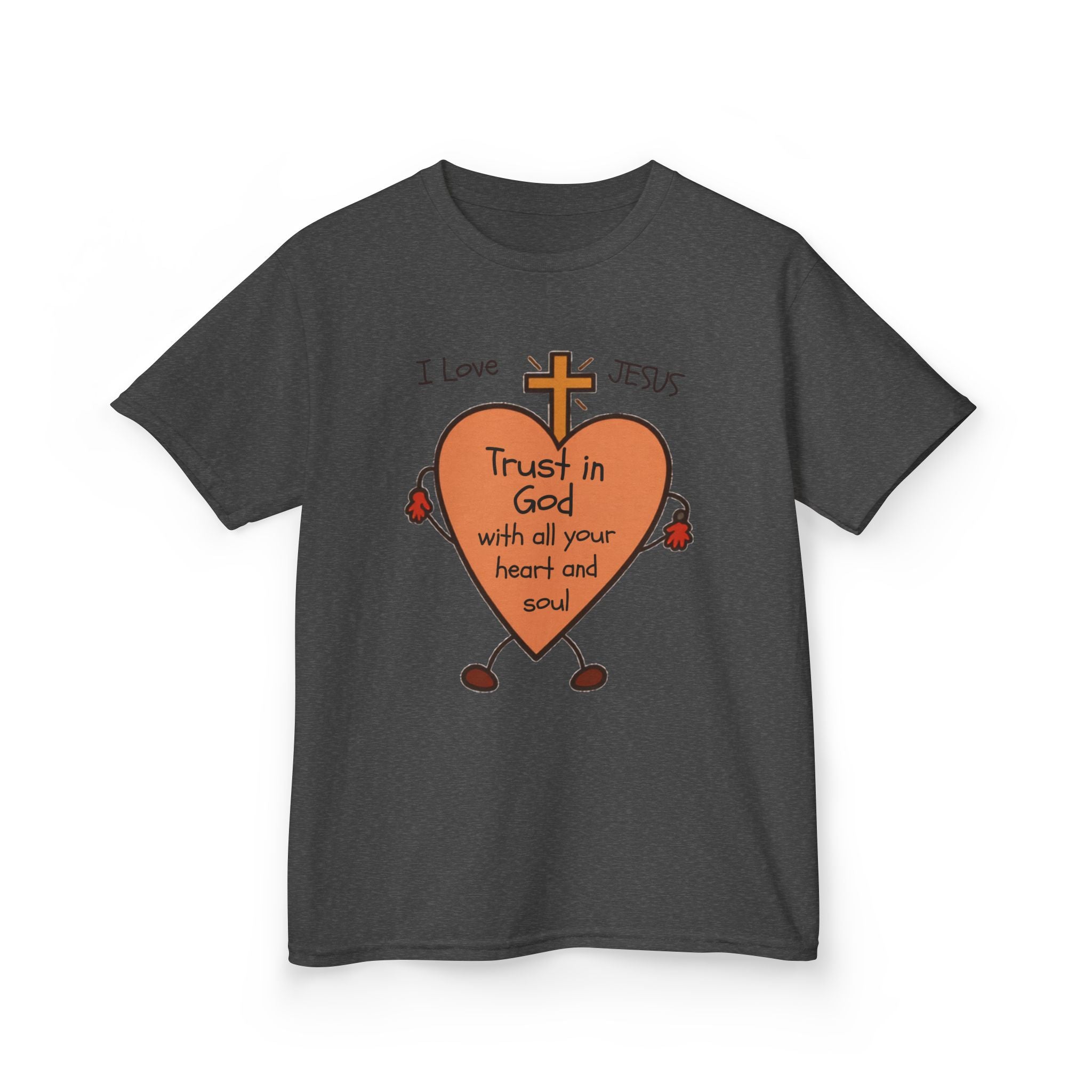 "Trust In God With Your Heart and Soul" - Kids Tee