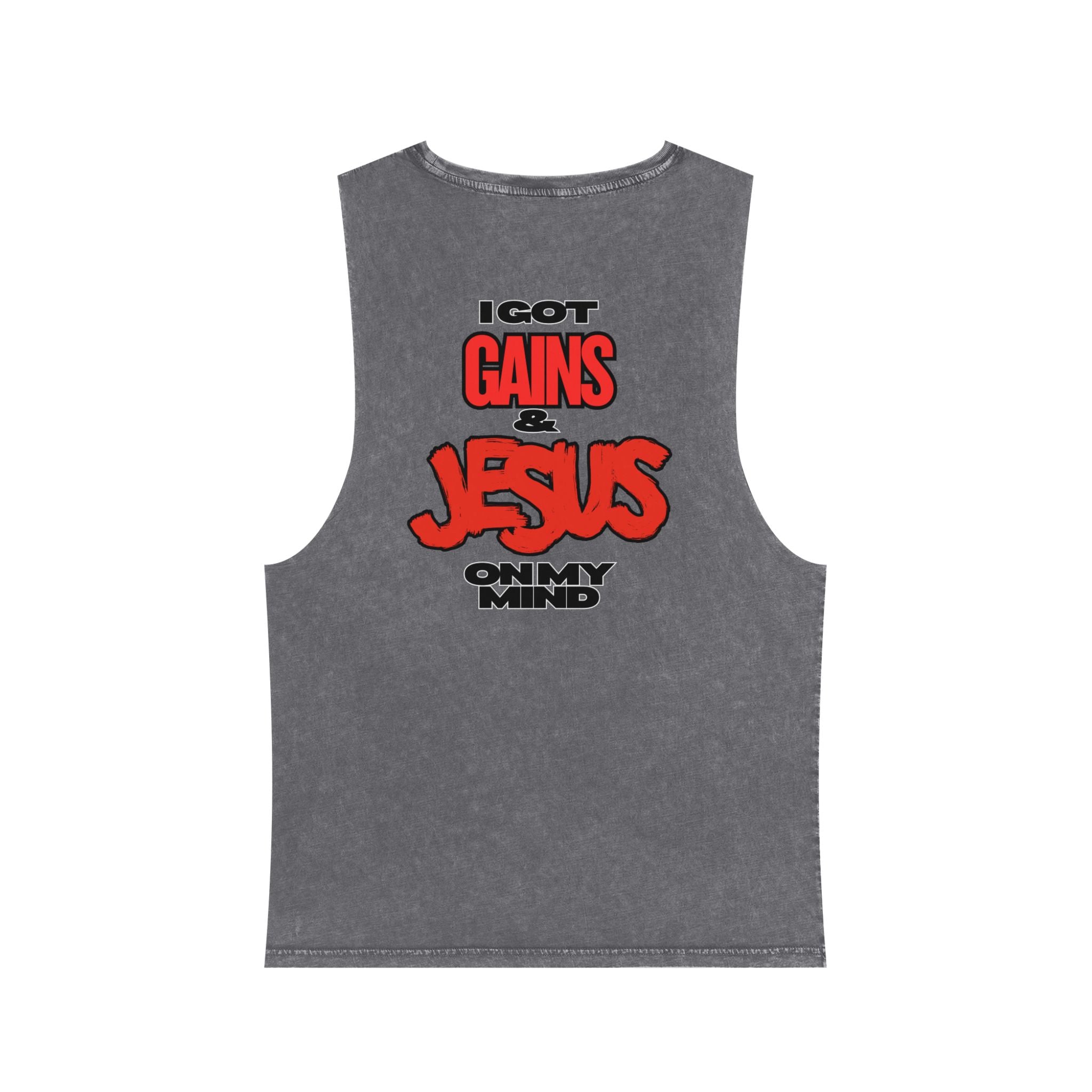 "Please Do Not Disturb: Got Gains & Jesus On My Mind" - Stonewash Tank Top