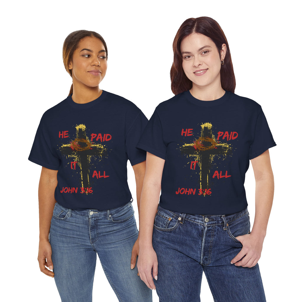'He Paid It All'  — Graphic Tee