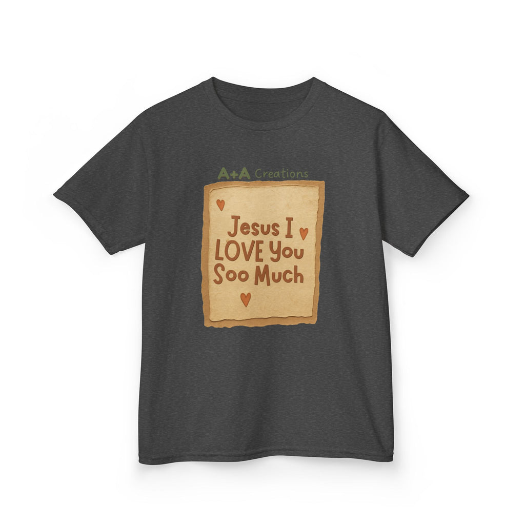 "Jesus I Love You Soo Much" - Kids Tee