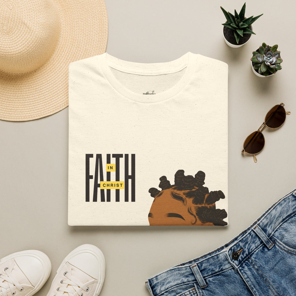 'Faith in Christ': Confident & Fearless — Tee