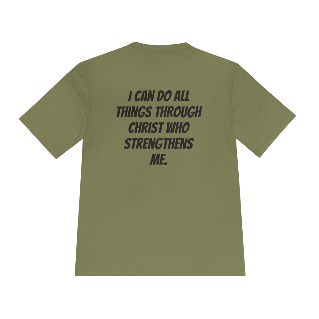 Philippians 4:13— Moisture-Wicking T-Shirt