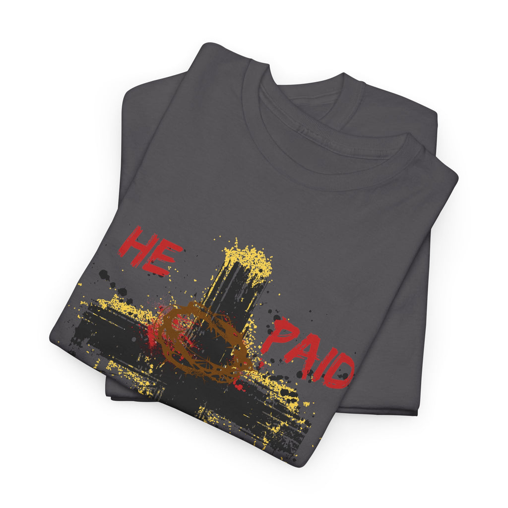 'He Paid It All'  — Graphic Tee