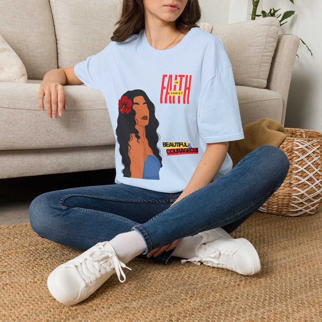 'Faith in Christ': Beautiful & Courageous — Tee