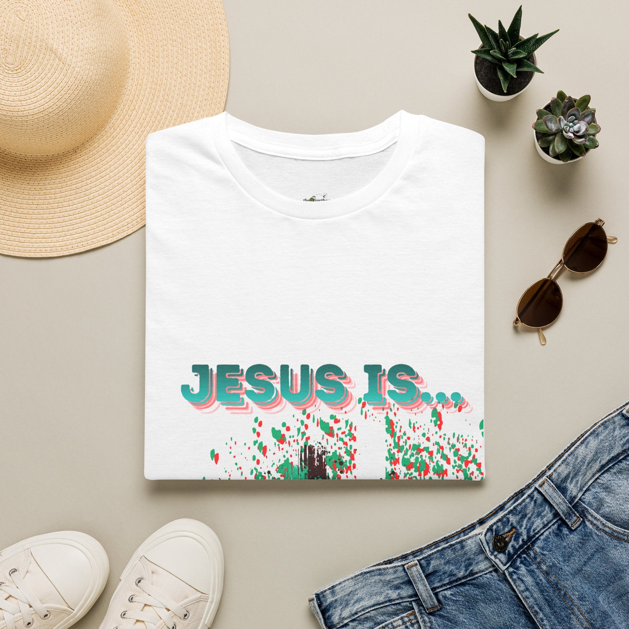 'Jesus Is…' — Tee