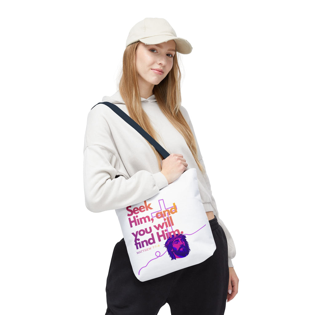 "Seek Him" Tote Bag