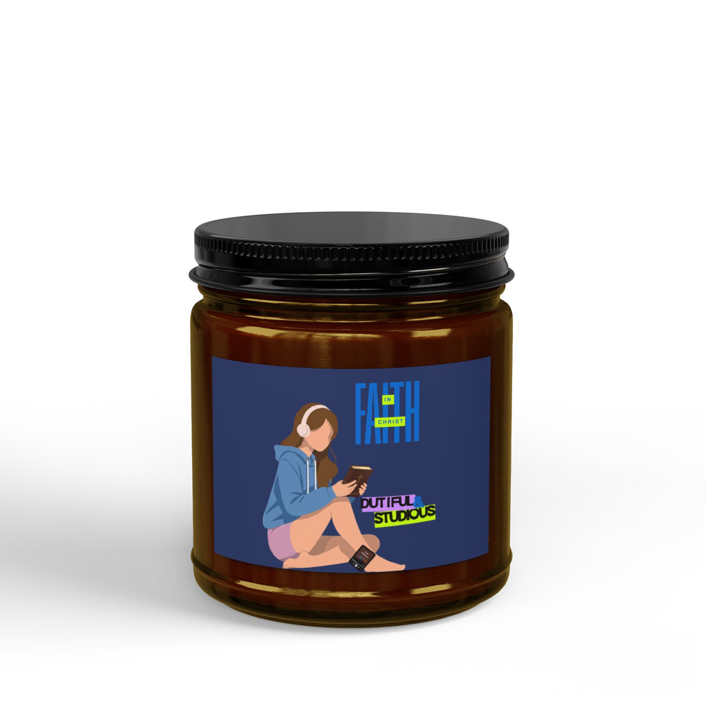 'Faith in Christ': Dutiful & Studious — Soy Candle (4oz & 9oz)