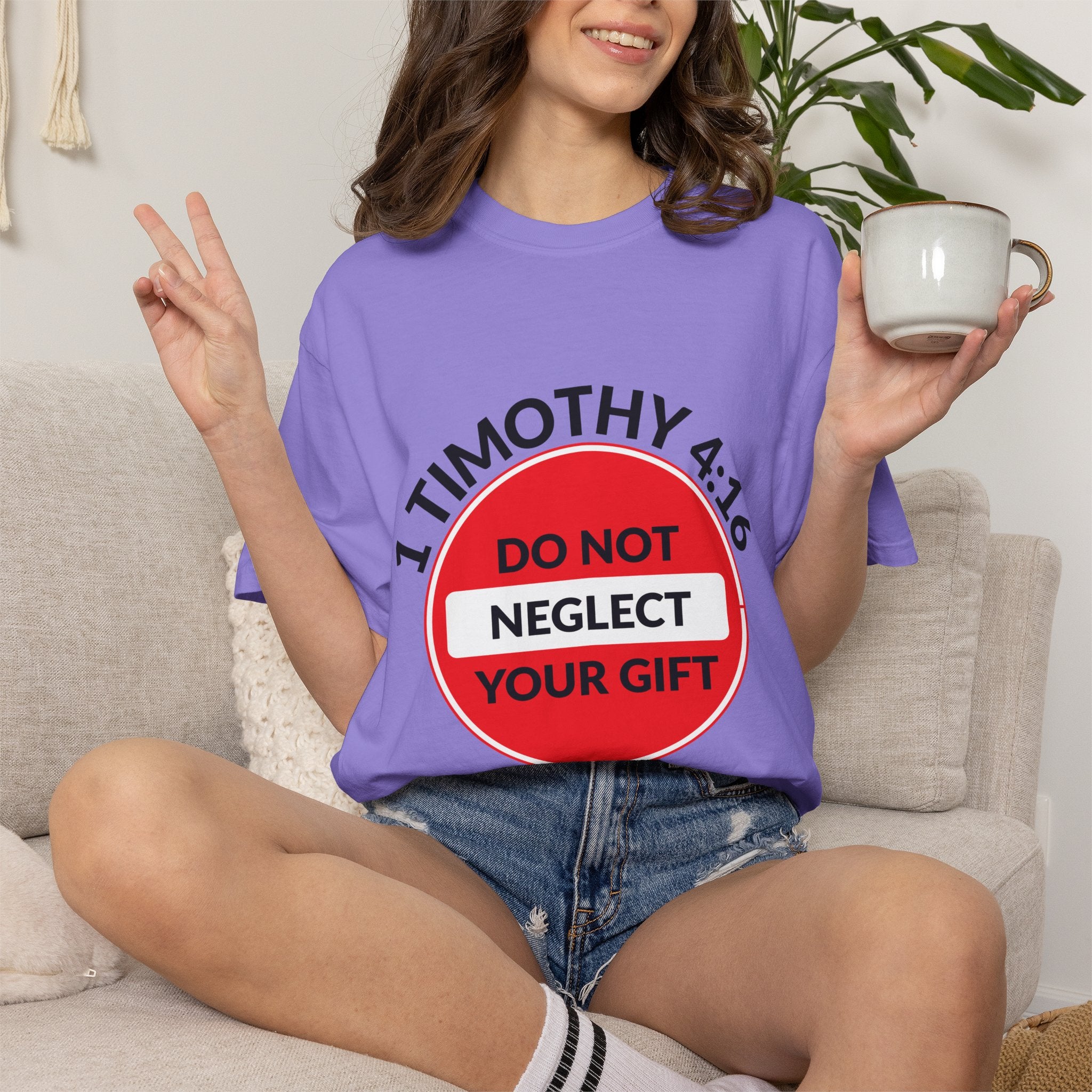 1 Timothy 4:16: 'Do Not Neglect Your Gift' - T-Shirt