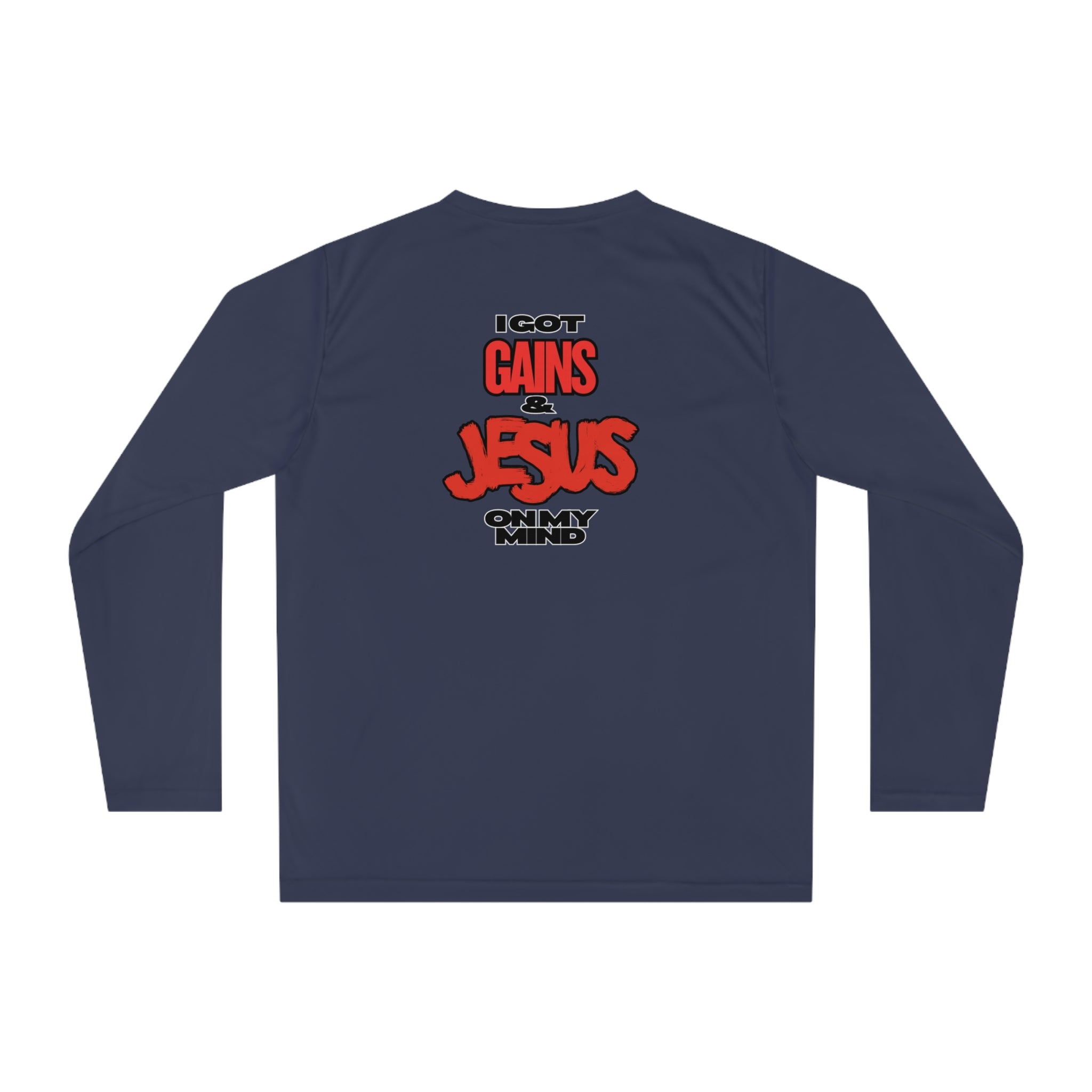 “Please Do Not Disturb: I Got Gains & Jesus on My Mind" - Performance Long Sleeve