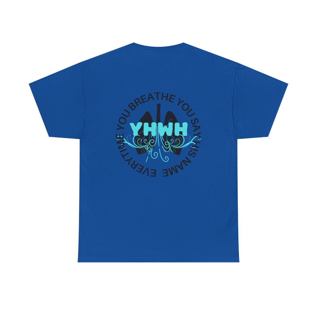 'Inhale/Exhale YHWH'  — T-Shirt