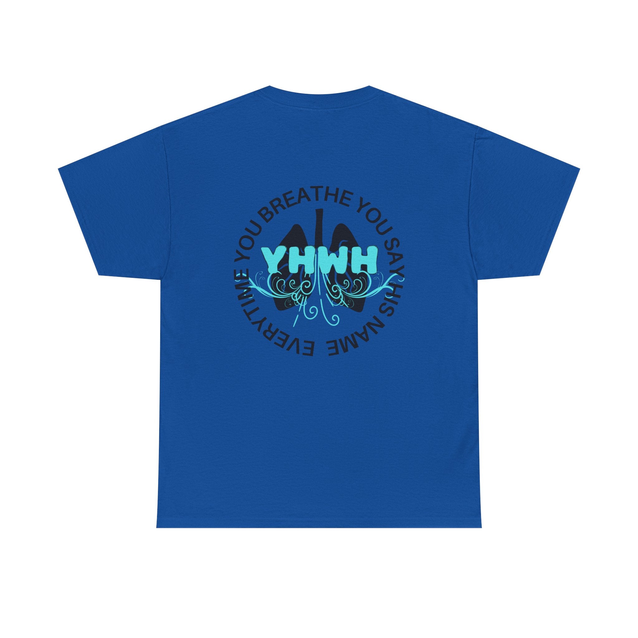 'Inhale/Exhale YHWH'  — T-Shirt