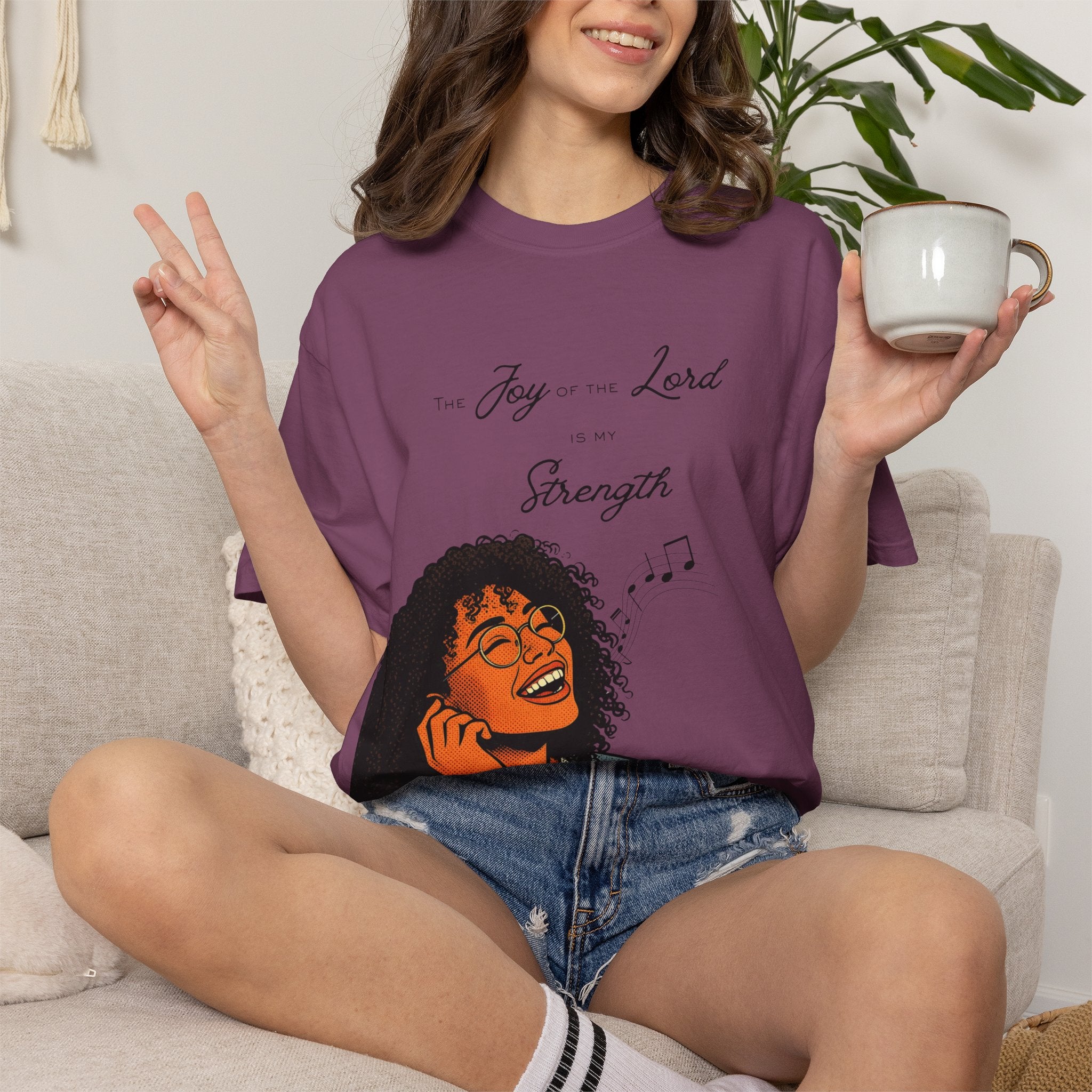 “The Joy Of The Lord Is My Strength” — T-Shirt