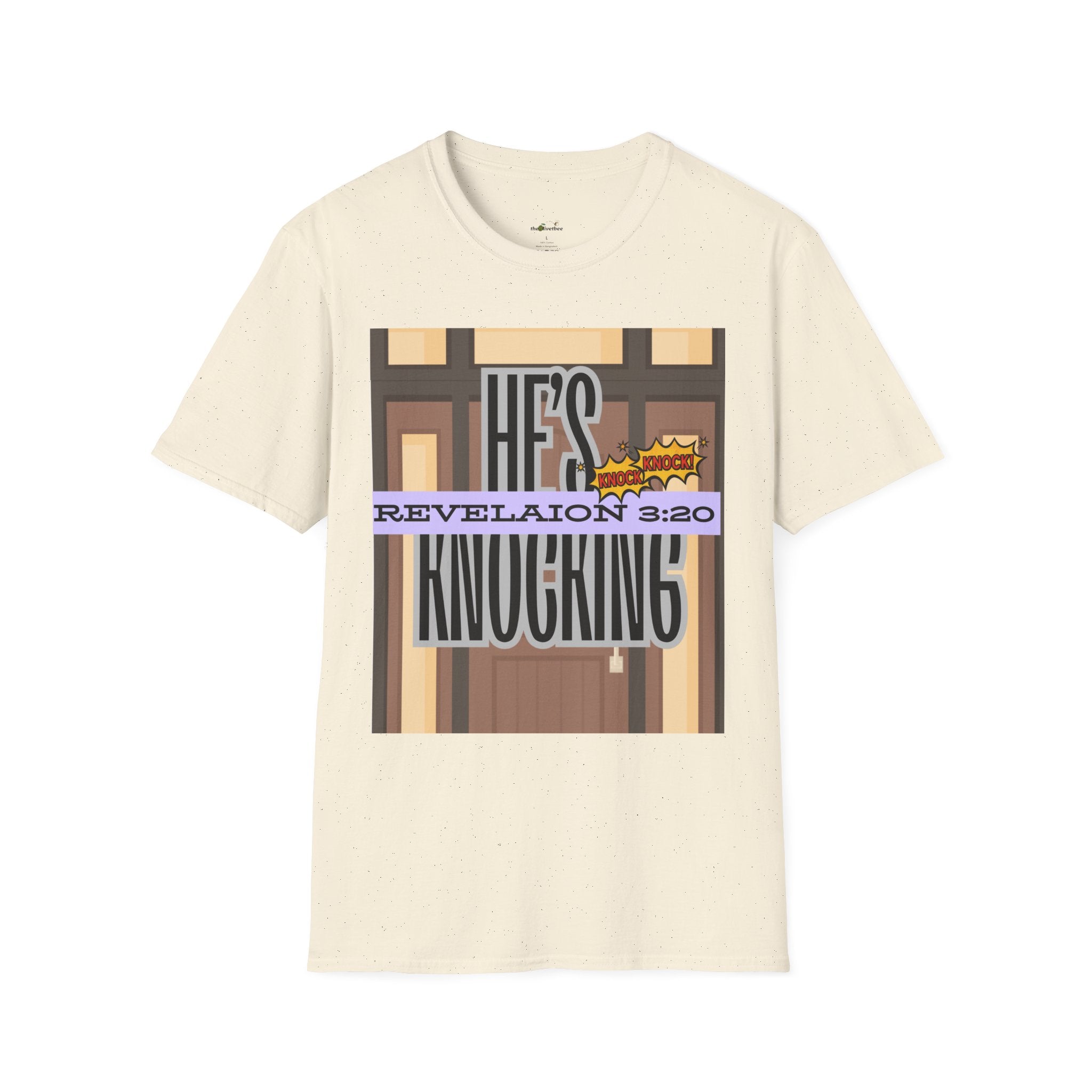 “He’s Knocking” Revelation 3:20 — Graphic T‑Shirt