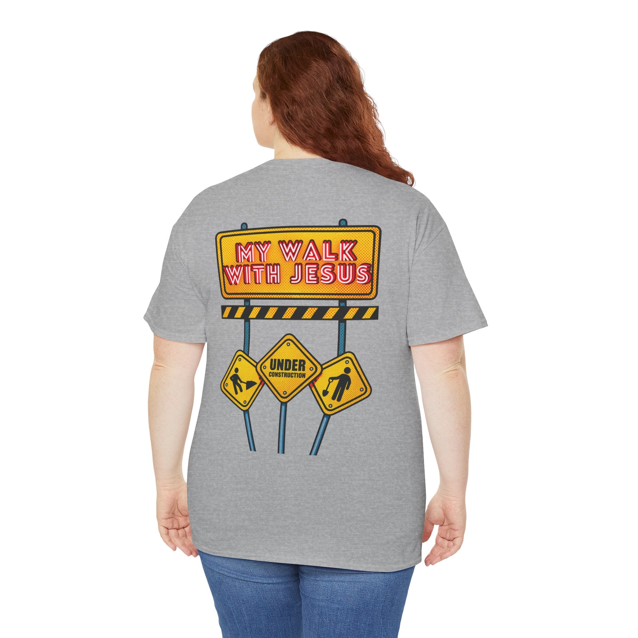 'Under Construction - My Walk With Jesus' - T-Shirt