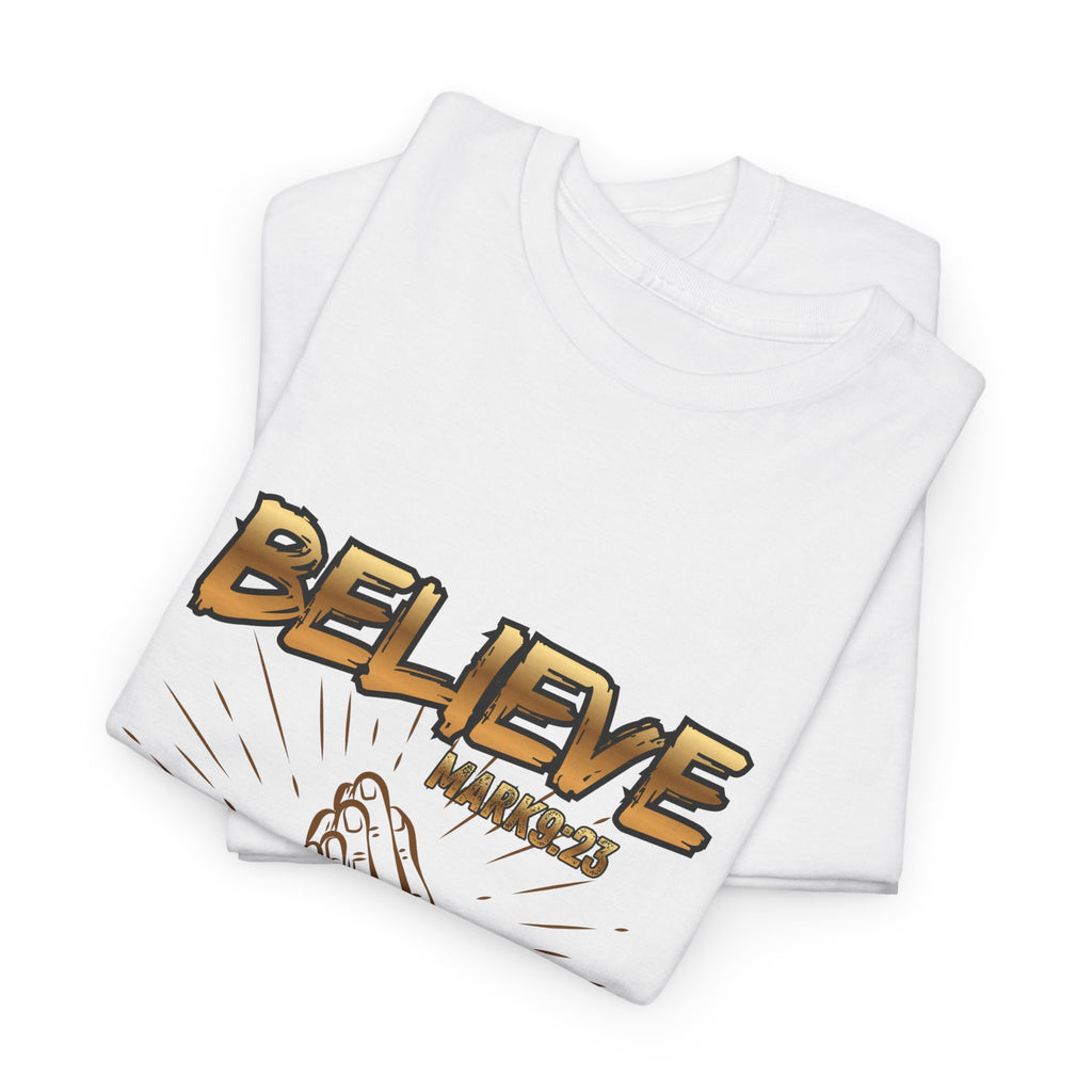 'Believe' — Graphic Tee