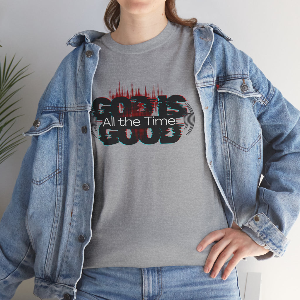 "God Is Good" — T-Shirt