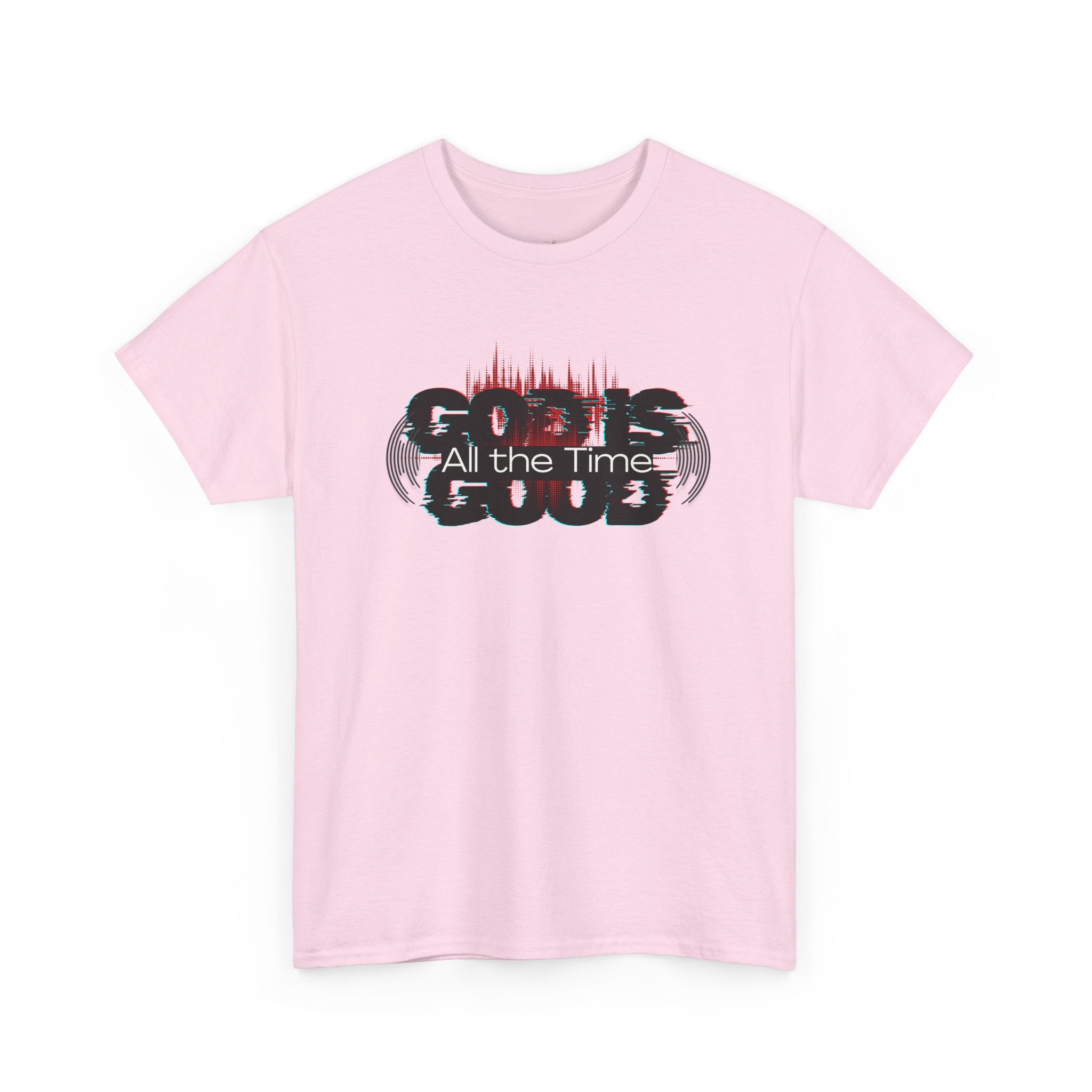 "God Is Good" — T-Shirt