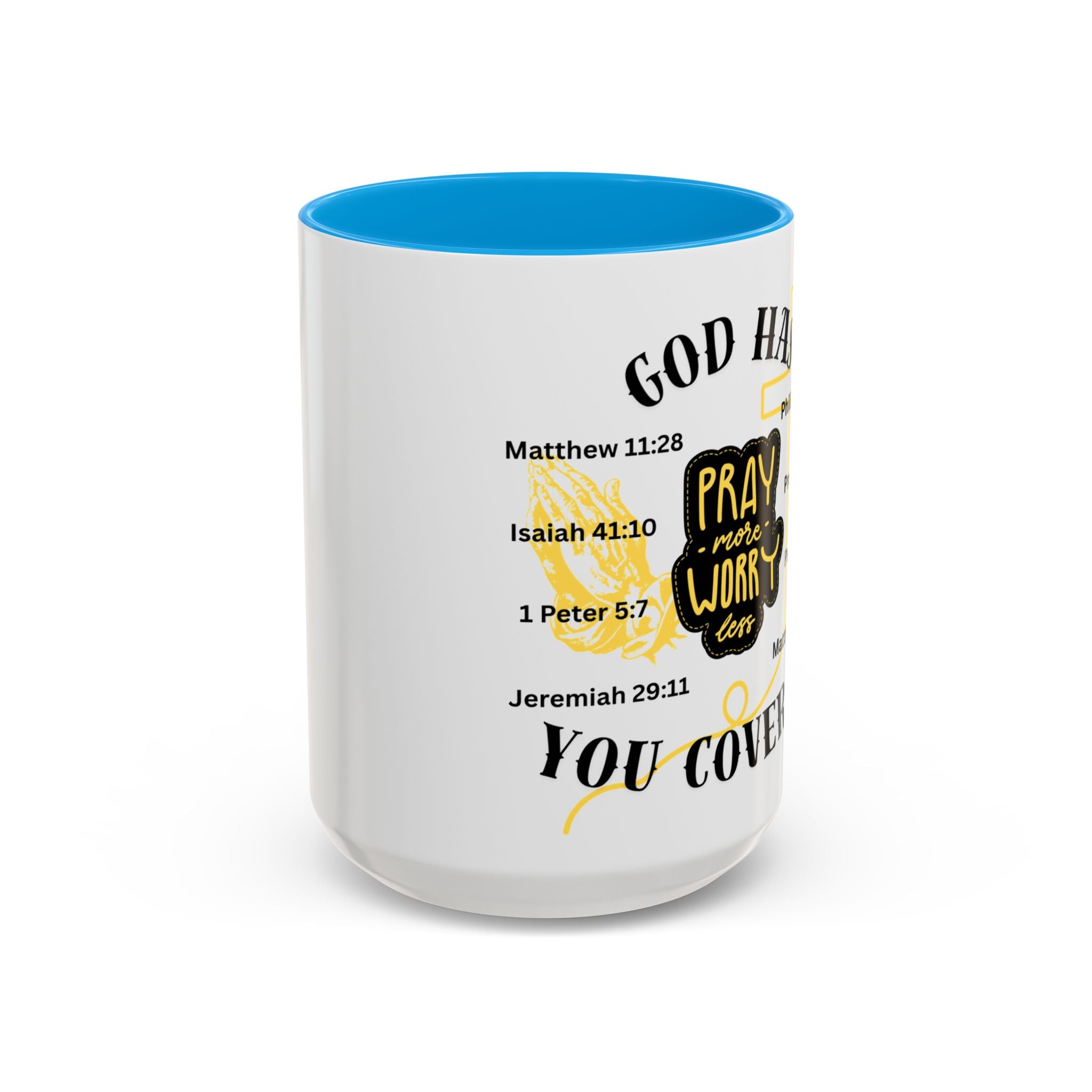 "Pray More, Worry Less" Mug  (11oz/15oz)