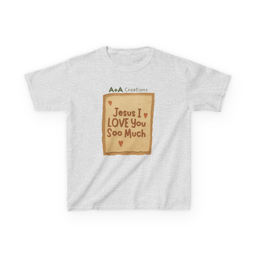 "Jesus I Love You Soo Much" - Kids Tee